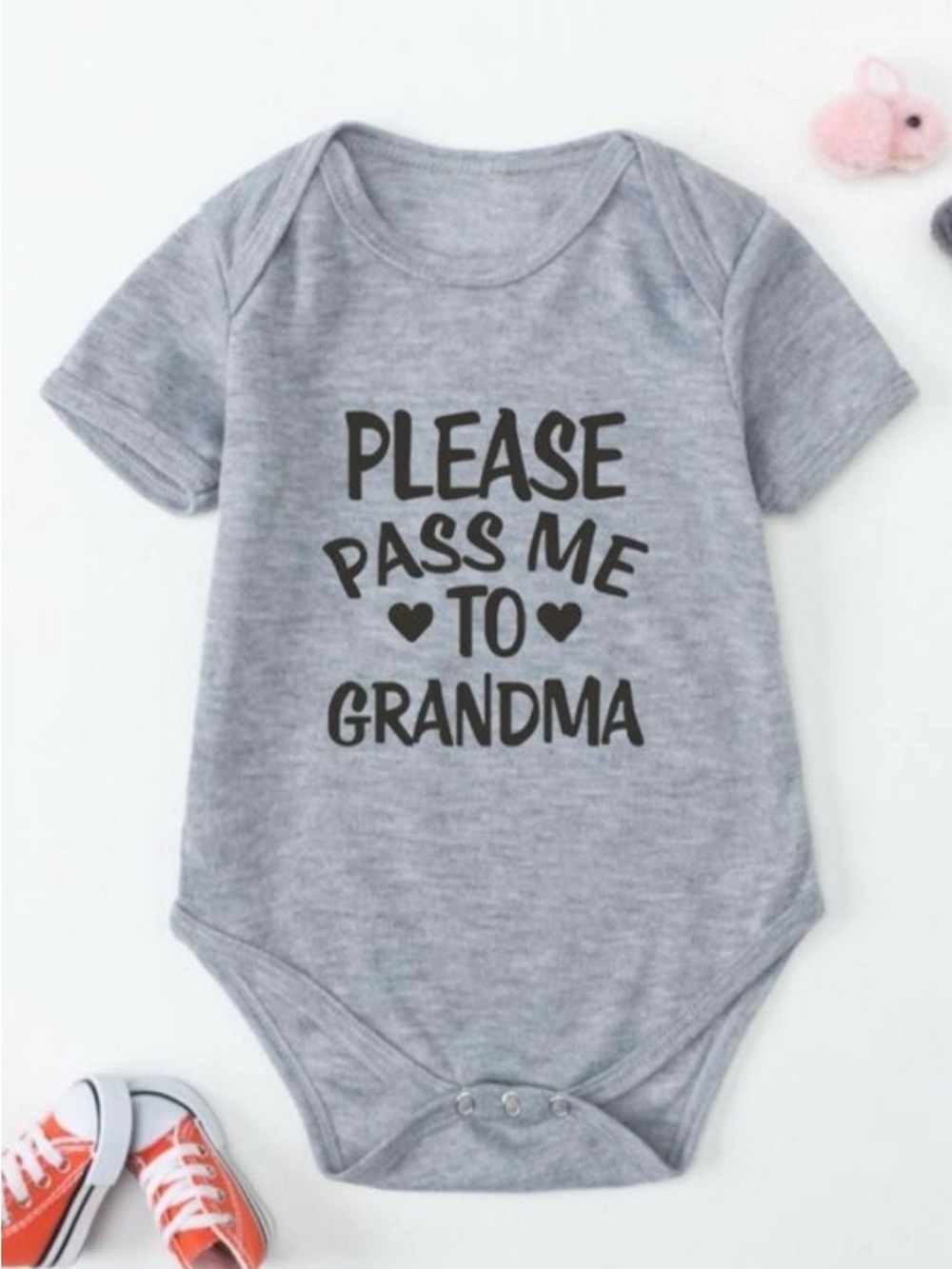 NWOT Please Pass Me To Grandma Gray Baby One-Piece Bodysuit